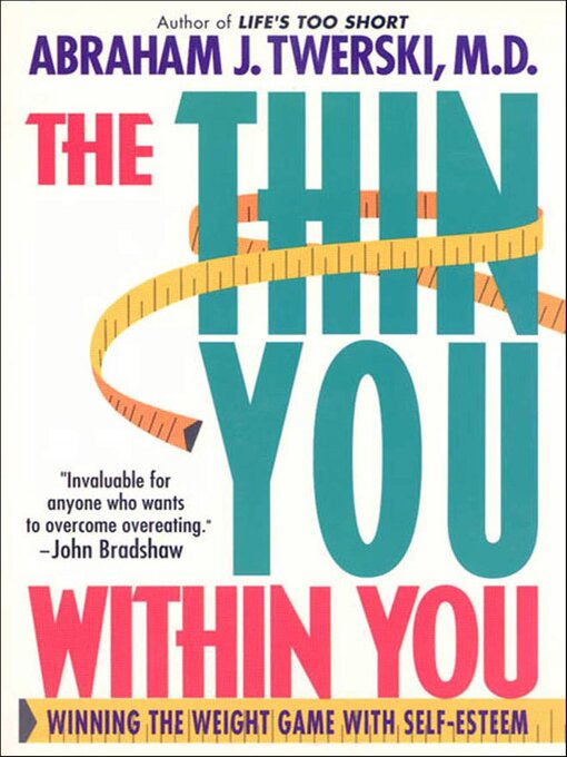 Title details for The Thin You Within You by Abraham J. Twerski - Available